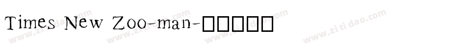 Times New Zoo-man字体转换